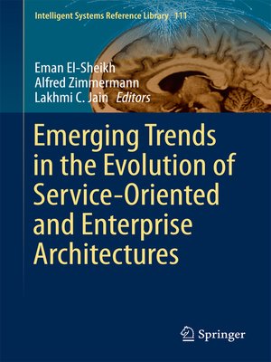 cover image of Emerging Trends in the Evolution of Service-Oriented and Enterprise Architectures
